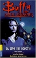 Couverture Buffy contre les vampires, tome 03 : La lune des coyotes Editions Pocket (Junior) 2001