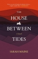 Couverture The House Between Tides Editions Freight books 2016