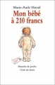 Couverture Mon bébé à 210 francs Editions L'École des loisirs 1991
