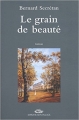 Couverture Le grain de beauté Editions Mon Village 2011