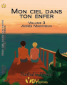 Couverture Mon ciel dans ton enfer, tome 3 : Après Montreux Editions YBY 2016