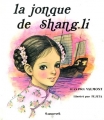 Couverture La jonque de Shang-Li Editions Touret (Rives d'or) 1978