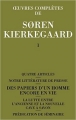 Couverture Oeuvres complètes (Kierkegaard), tome 1 Editions de l'Orante 1984