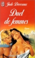 Couverture Duel de femmes Editions J'ai Lu (Pour elle - Aventures & passions) 1993