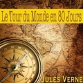 Couverture Le tour du monde en quatre-vingts jours / Le tour du monde en 80 jours Editions Audiolude 2013