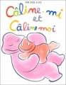 Couverture Câline-mi et Câline-moi Editions L'École des loisirs 2000