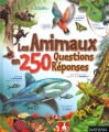 Couverture Les animaux en 250 questions-réponses Editions Nathan (Jeunesse) 2003