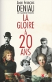 Couverture La gloire à 20 ans Editions XO 2003