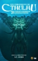 Couverture Les chroniques de Cthulhu : 21 contes d'horreur Lovecraftienne Editions Bragelonne (Les Grands Anciens) 2017