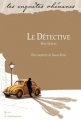 Couverture Le détective : Dix enquêtes de Simon Rose Editions Le Verger (Les enquêtes rhénanes) 2015