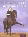 Couverture Communiquer avec son cheval Editions Vigot 2004