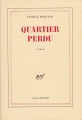 Couverture Quartier perdu Editions Gallimard  (Blanche) 1985