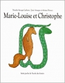 Couverture Marie-Louise et Christophe Editions L'École des loisirs 1990