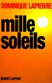 Couverture Mille soleils Editions Robert Laffont 1997