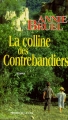Couverture La colline des contrebandiers Editions Les Presses de la Cité (Terres de France) 1996