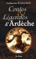 Couverture Contes et légendes d'Ardèches Editions de Borée 2006