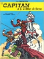 Couverture Capitan, tome 7 : Capitan et le coffret d'ébène Editions Le Lombard (Jeune-Europe) 1972