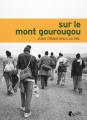 Couverture Sur le mont Gourougou Editions Asphalte (Fictions) 2017