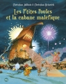 Couverture Les P'tites Poules et la Cabane maléfique Editions Pocket (Jeunesse) 2016