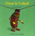 Couverture Oscar le cafard Editions Gallimard  (Jeunesse - Giboulées) 1996