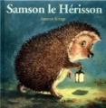 Couverture Samson le hérisson Editions Gallimard  (Jeunesse - Giboulées) 2002