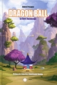Couverture Dragon Ball : Le livre hommage Editions Third 2016