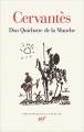 Couverture Don Quichotte de la Manche Editions Gallimard  (Bibliothèque de la Pléiade) 2015