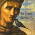 Couverture Le prince et l'hirondelle Editions Dominique et compagnie 2006