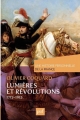 Couverture Lumières et révolutions : 1715-1815 Editions Presses universitaires de France (PUF) (Une histoire personnelle de la France) 2014