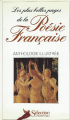 Couverture Les plus belles pages de la Poésie française Editions Sélection du Reader's digest 1996