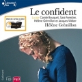 Couverture Le Confident Editions Gallimard  (Écoutez lire) 2012