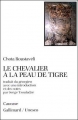 Couverture Le chevalier à la peau de tigre Editions Gallimard  (Connaissance de l'orient) 1964