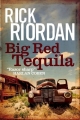 Couverture Tres Navarre, book 1: Big Red Tequila Editions Sphere 2013