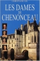 Couverture Les dames de Chenonceau Editions Pygmalion 2003