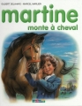 Couverture Martine monte à cheval Editions Casterman 2010