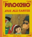 Couverture Pinocchio joue aux cartes Editions G.P. (Bébé pélican) 1985