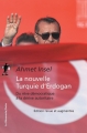 Couverture La nouvelle Turquie d'Erdogan Editions La Découverte (Poche) 2016