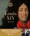Couverture Louis XIV Editions du Chêne 2015