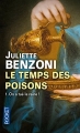 Couverture Le temps des poisons, tome 1 :  On a tué la reine ! Editions Pocket 2010