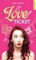 Couverture Love ticket Editions La Condamine (New romance) 2017