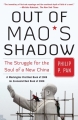 Couverture Out of Mao's Shadow: The Struggle for the Soul of a New China Editions Simon & Schuster 2009