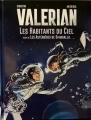 Couverture Valerian : Les habitants du ciel suivi de Les astéroïdes de Shimballil Editions Dargaud 2017