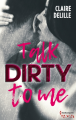 Couverture Talk Dirty to Me Editions Harlequin (HQN) 2017