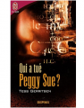 Couverture Qui a tué Peggy sue ? Editions J'ai Lu (Suspense) 2007