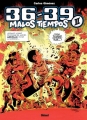 Couverture 36-39: Malos tiempos, tomo 2 Editions Glénat Espagne 2008