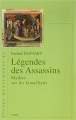Couverture Légendes des Assassins : Mythes sur les Ismaéliens Editions Vrin (Librairie philosophique) 2007
