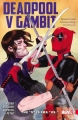 Couverture Deadpool V Gambit: The "V" is for "Vs." Editions Marvel 2016