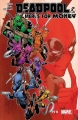 Couverture Deadpool & The Mercs For Money, book 2: IvX Editions Marvel 2017