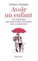 Couverture Avoir un enfant Editions Payot 2015