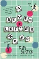 Couverture A Seven-Letter Word Editions Macmillan (Children's Books) 2016